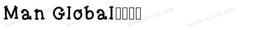 Man Global字体转换